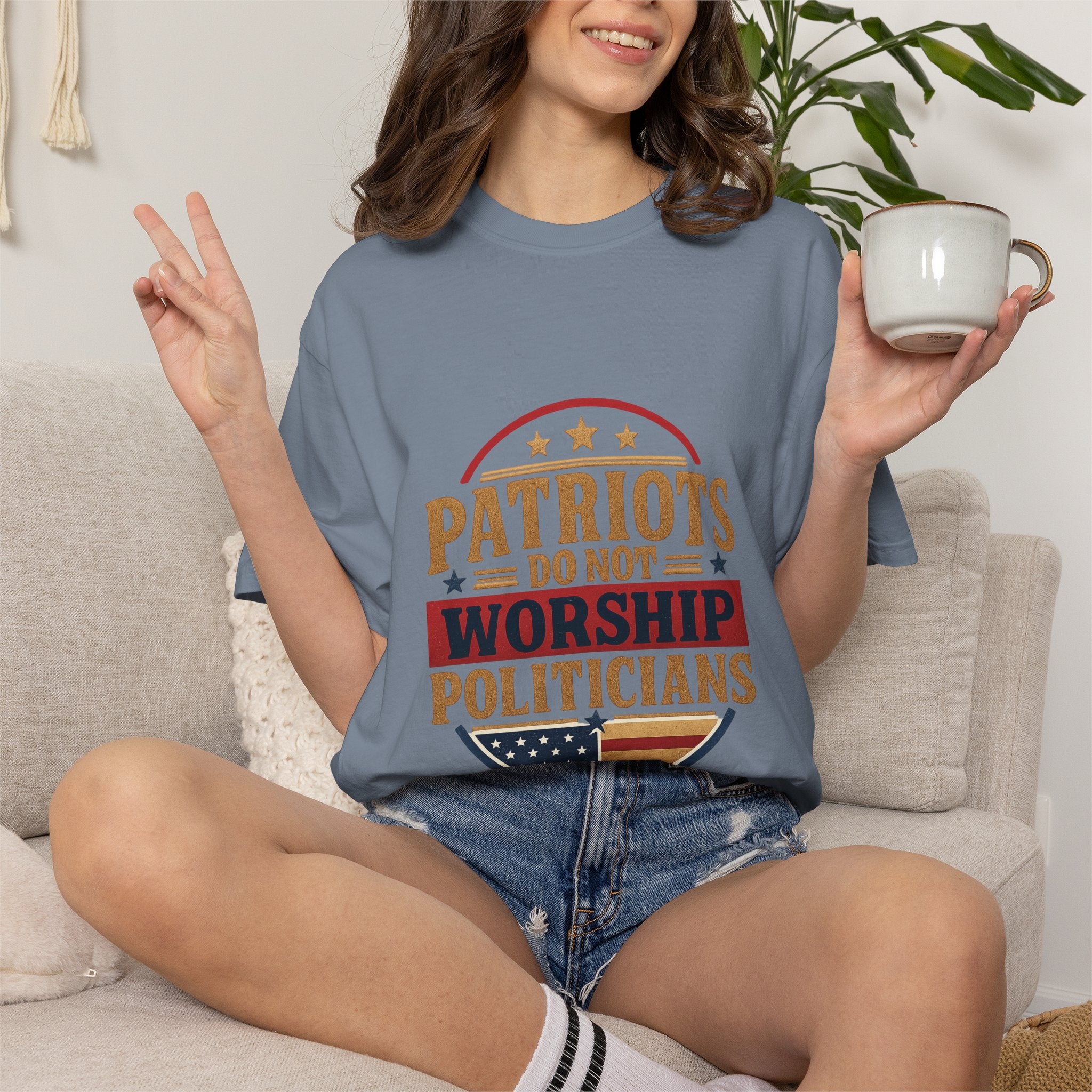 Patriots Do Not Worship Politicians T-Shirt